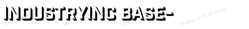 IndustryInc Base字体转换